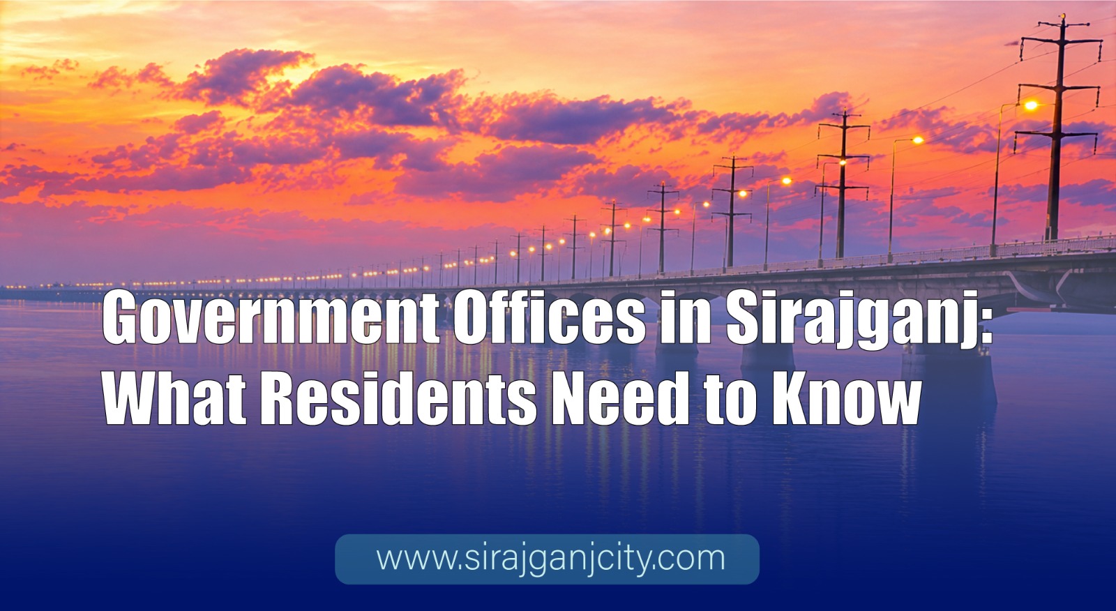 Government Offices in Sirajganj